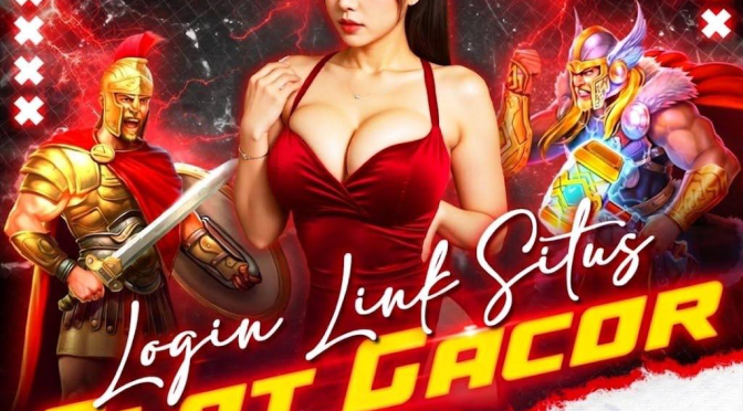 Provider Slot Gacor Yang Menarik
